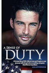 A Sense of Duty: Edited Edition (Dark Horse Guardians Series Book 1) Kindle Edition