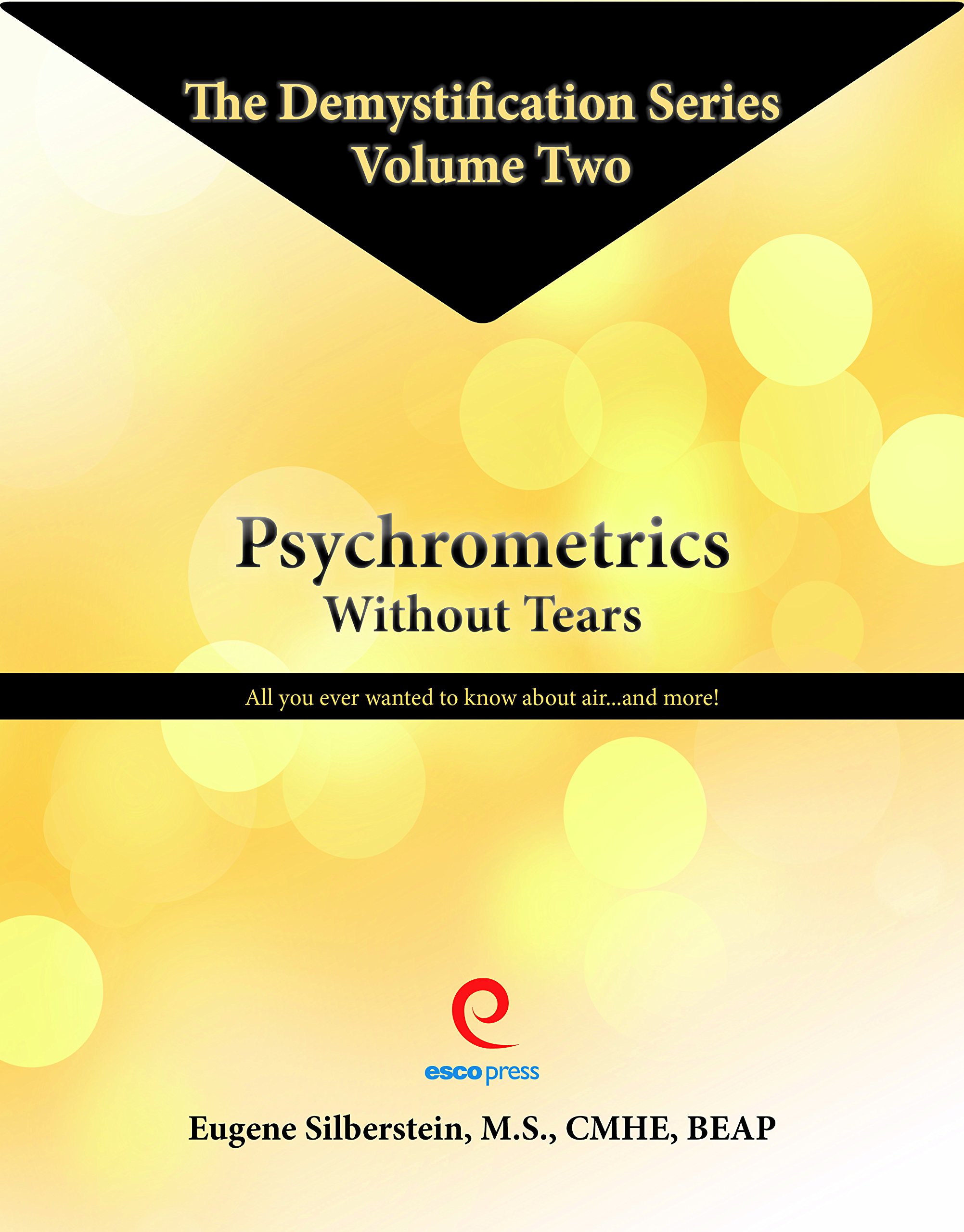 Psychrometrics W/O Tears:Volume 2