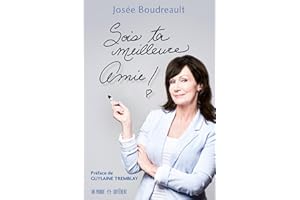 Sois ta meilleure amie! (DEVELOPPEMENT PERS./AFFAIRES) (French Edition)