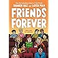 Friends Forever (Friends, 3)