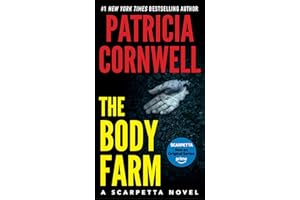 The Body Farm: Scarpetta 5 (Kay Scarpetta)