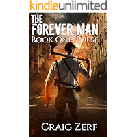 The Forever Man: Book 1: Pulse - a post apocalyptic, urban fantasy. book cover The Forever Man: Book 1: Pulse - a post apocalyptic, urban fantasy. book cover