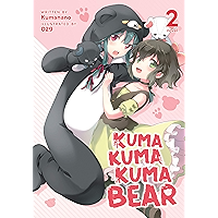 Kuma Kuma Kuma Bear (Light Novel) Vol. 2 book cover