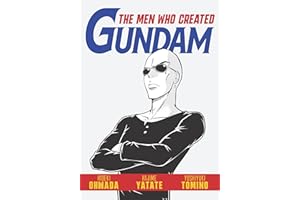 The Men Who Created Gundam