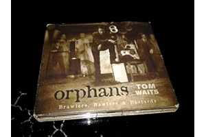 Orphans: Brawlers, Bawlers & Bastards (3 CDs)