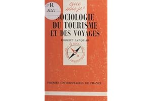 Sociologie du tourisme et des voyages (French Edition)