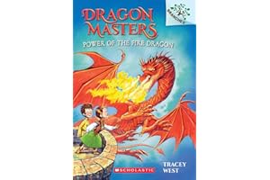 Power of the Fire Dragon: A Branches Book (Dragon Masters #4)