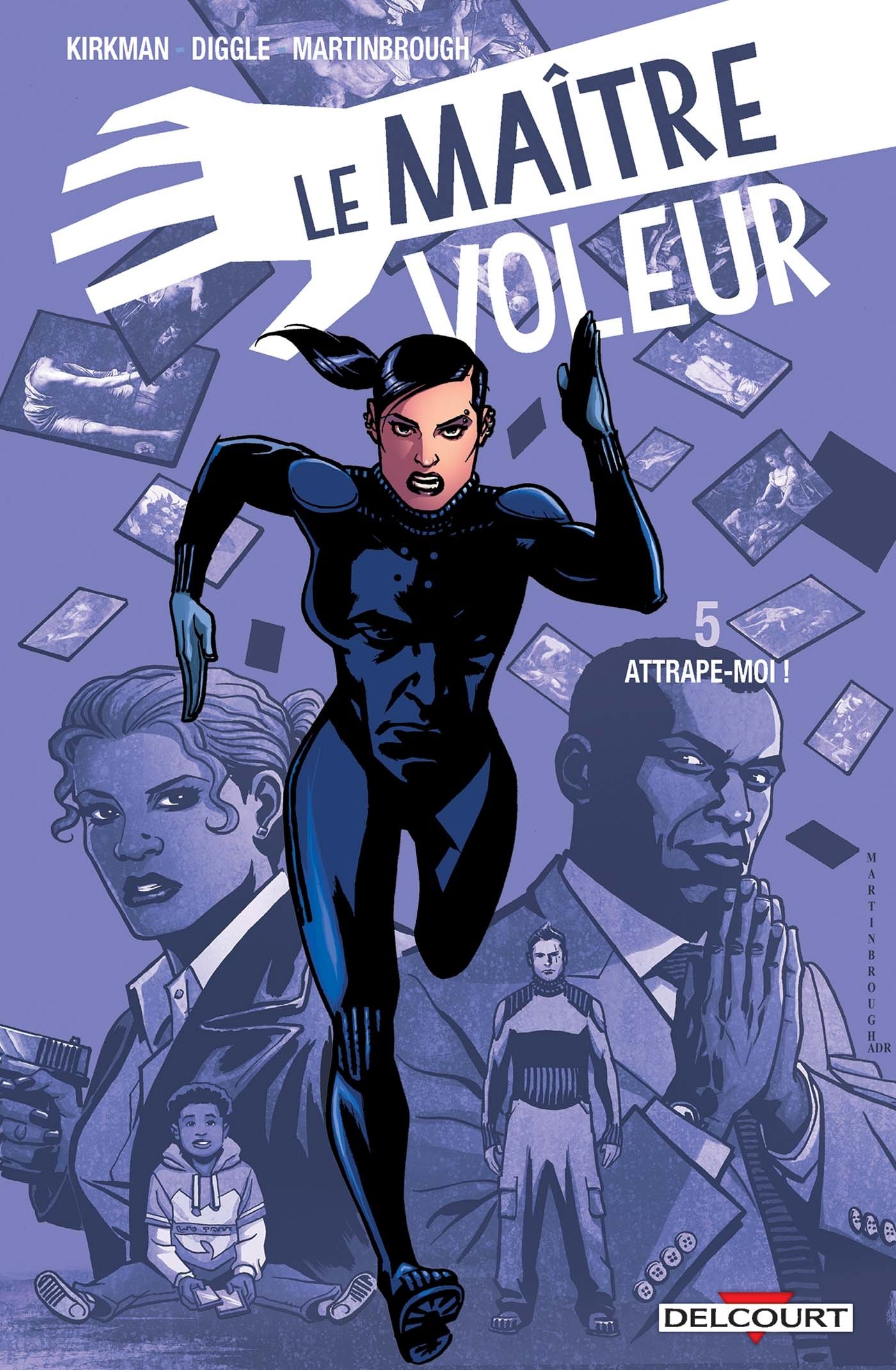 voir fiche du album Le Maître voleur T05: Attrape-moi !
