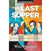 Last Supper Leader Guide