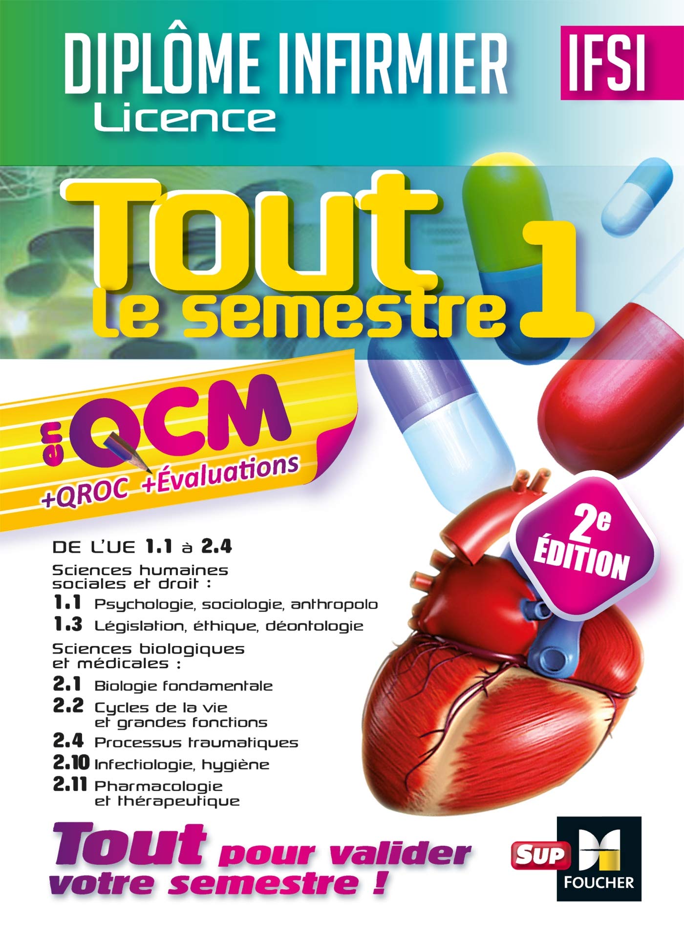 Amazon Fr Ifsi Tout Le Semestre 1 En Qcm Et Qroc Diplome Infirmier 2e Edition Abbadi Kamel Planells Richard Riou Yann Benchimol Priscilla Birouste Jacques Bourgeois Patrice Le Texier