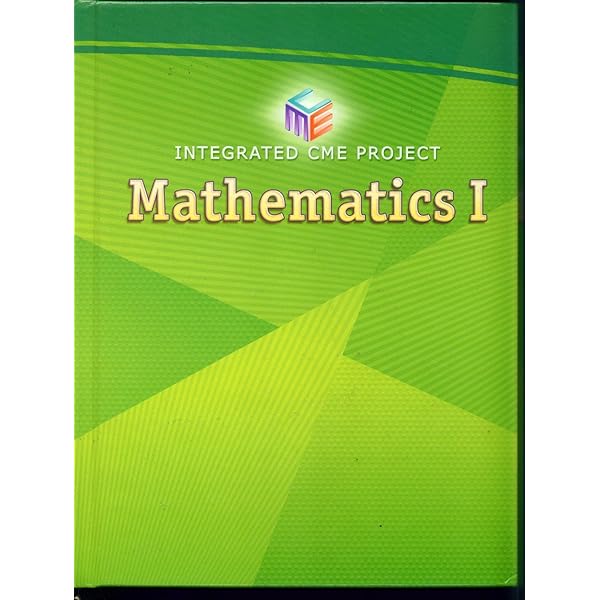 HIGH SCHOOL MATH CME INTEGRATED MATH III STUDENT EDITION GRADE 9