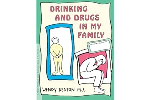 Drinking and Drugs in My Family: A Child's Workbook About Substance Abuse in the Family