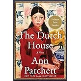 The Dutch House: A Novel