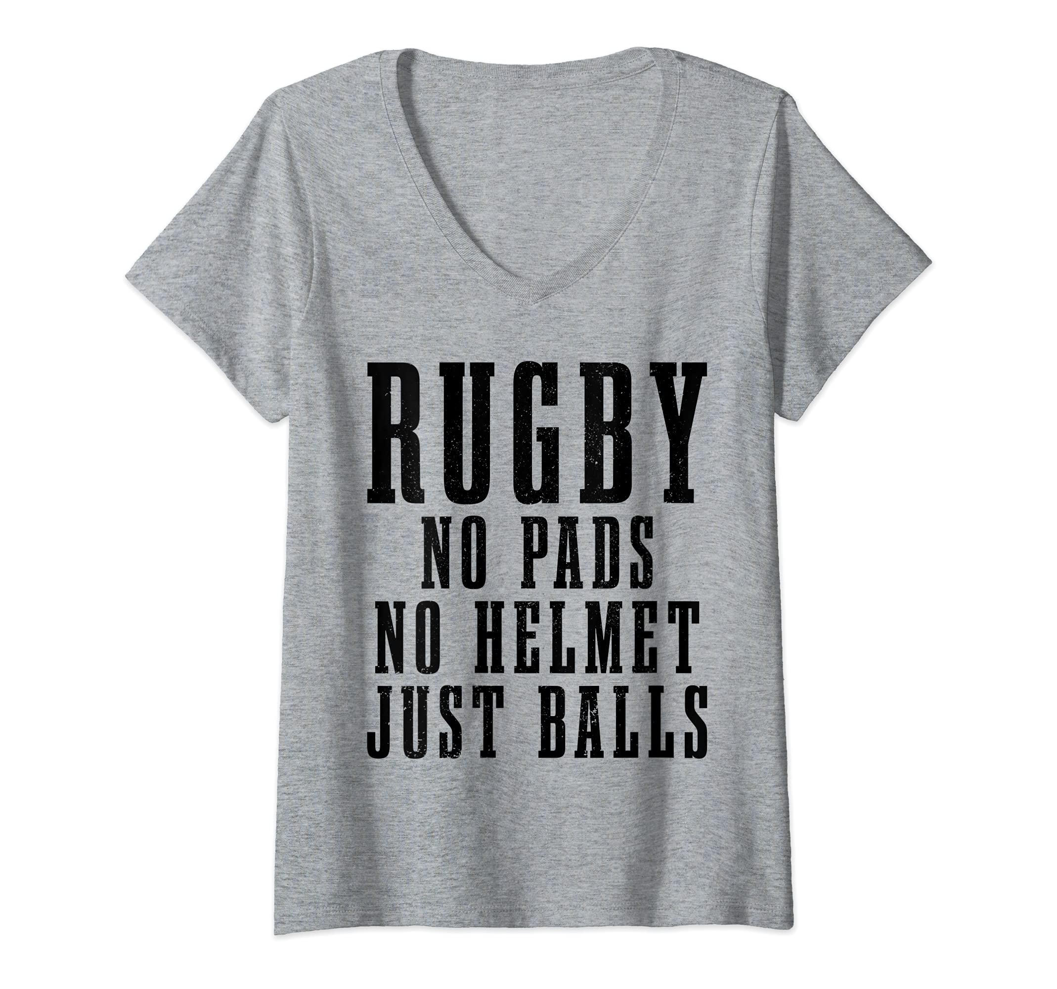 Womens Rugby No Pads No Helmets Just Balls Funny Rugby Player Fan V-Neck T-Shirt
