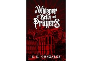 A Whisper of Bells and Prayers: A Sapphic Hunchback of Notre Dame Retelling
