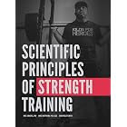 Scientific Principles of Strength Training: With Applications to Powerlifting (Renaissance Periodization Book 3)