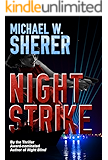 Night Blind Blake Sanders Thrillers Book 1 Kindle Edition By Michael W Sherer Mystery