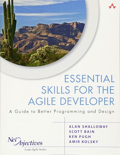 Download Essential Skills for the Agile Developer: A Guide to Better Programming and Design PDF