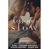 Kiss Me Slow (Top Shelf Romance Book 1) book cover