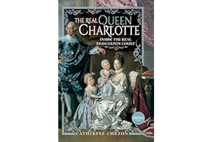 The Real Queen Charlotte: Inside the Real Bridgerton Court