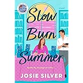 Slow Burn Summer: A Novel