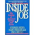 Inside Job: The Looting of America's Savings and Loans
