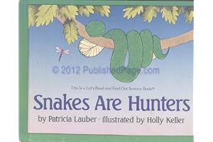 Snakes Are Hunters