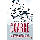 The Spy Who Came in from the Cold: A George Smiley Novel (George Smiley Novels Book 3)