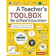 A Teacher's Toolbox for Gifted Education