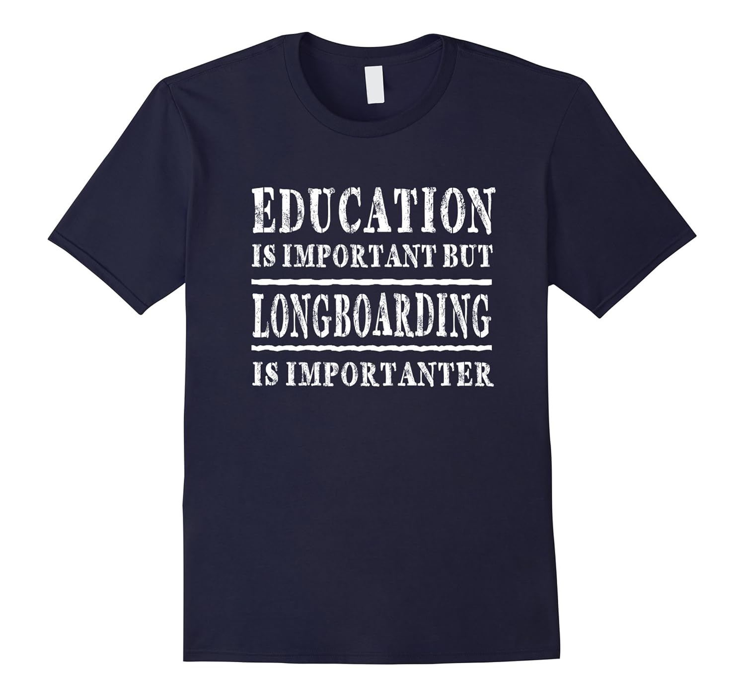 Education Is Important Longboarding Is Importanter T-shirt-Rose