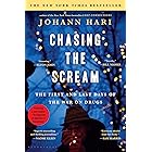Chasing the Scream: The Inspiration for the Feature Film "The United States vs. Billie Holiday" (The Opposite of Addiction is