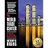 The World Trade Center (Classics of American Architecture)