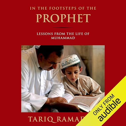 Download In the Footsteps of the Prophet: Lessons from the Life of Muhammad PDF