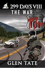 299 Days: The War Kindle Edition