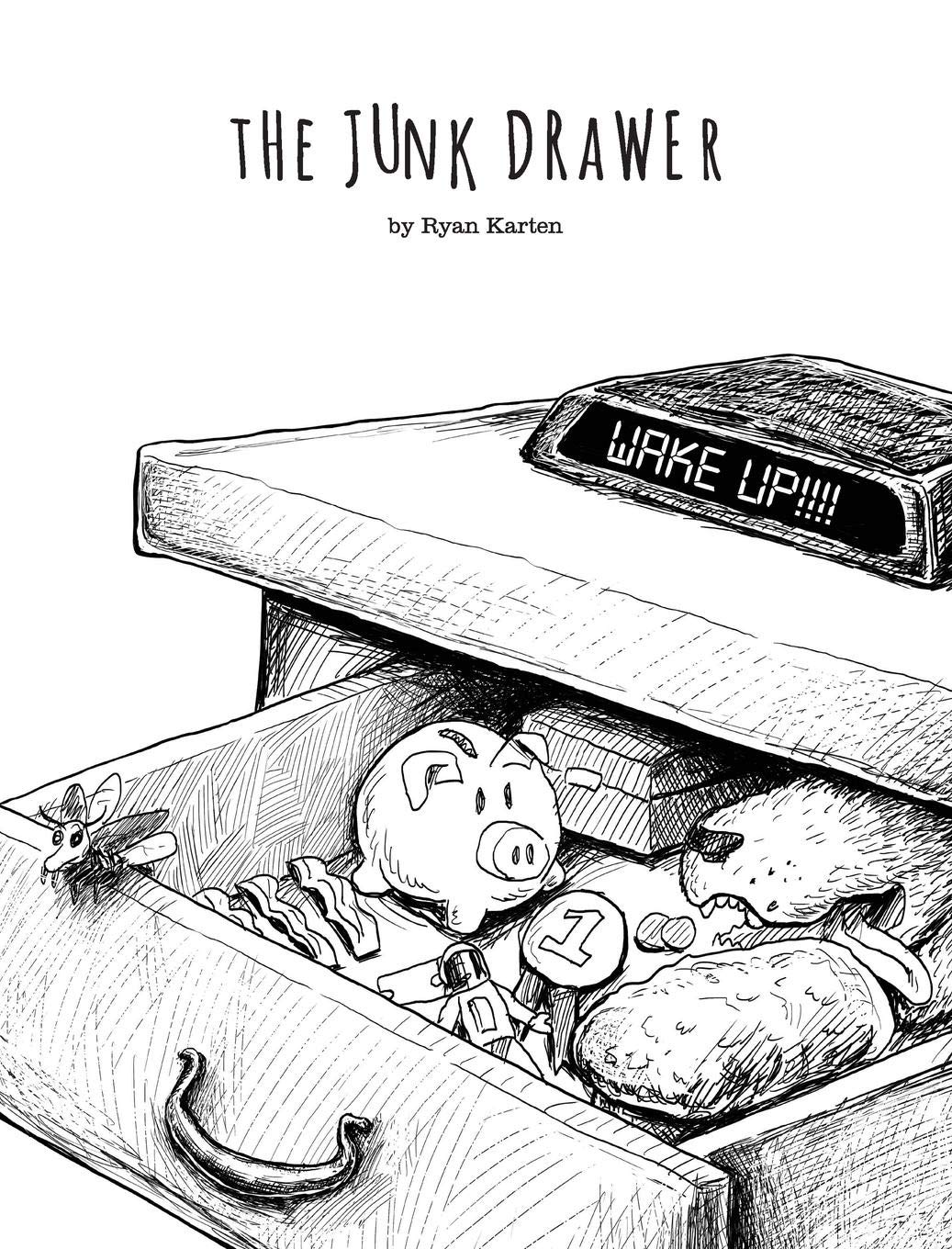 The Junk Drawer Ryan Karten Sabrina Symington 9780998742410