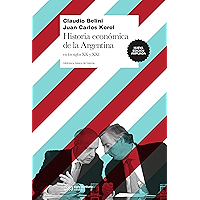 Historia económica de la Argentina en los siglos XX y XXI (Biblioteca Básica de Historia) (Spanish Edition) book cover