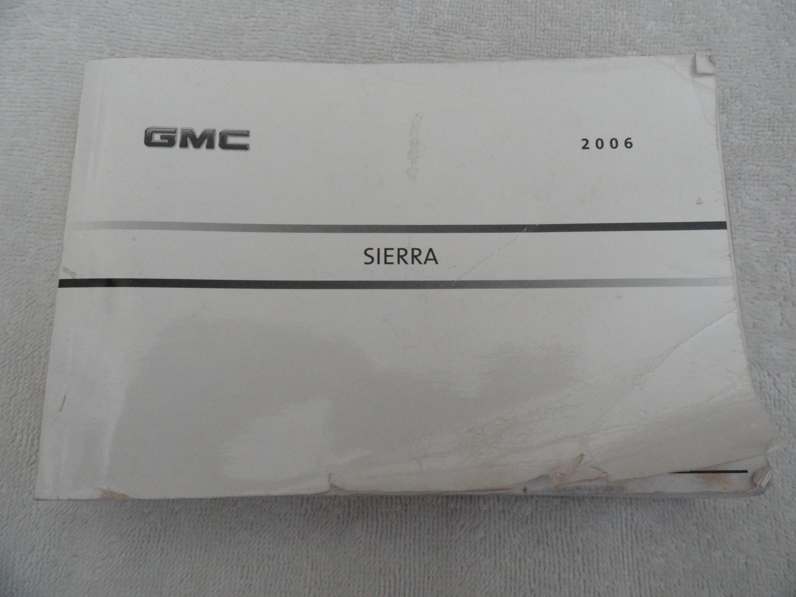 2006 GMC Sierra Owners Manual Paperback – 2006