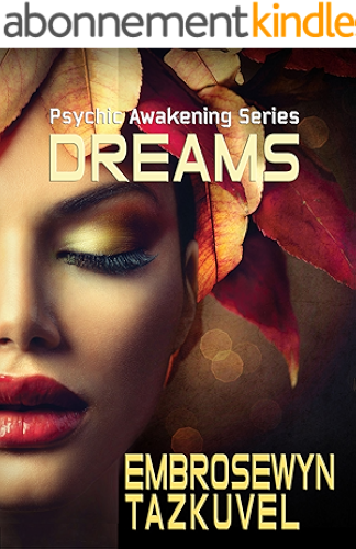 Download Dreams (Psychic Awakening Book 3) (English Edition) PDF