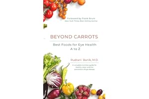 Beyond Carrots : Best Foods For Eye Health A to Z