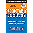 Predictably Irrational, Revised and Expanded Edition: The Hidden Forces That Shape Our Decisions