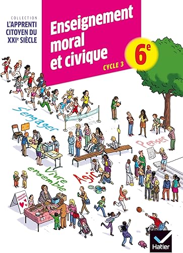 Download Lapprenti citoyen du XXIe siècle Enseignement moral et civique 6e éd. 2015 - Cahier d'activité PDF
