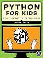 Python for Kids: A Playful Introduction to Programming
