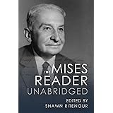 The Mises Reader Unabridged