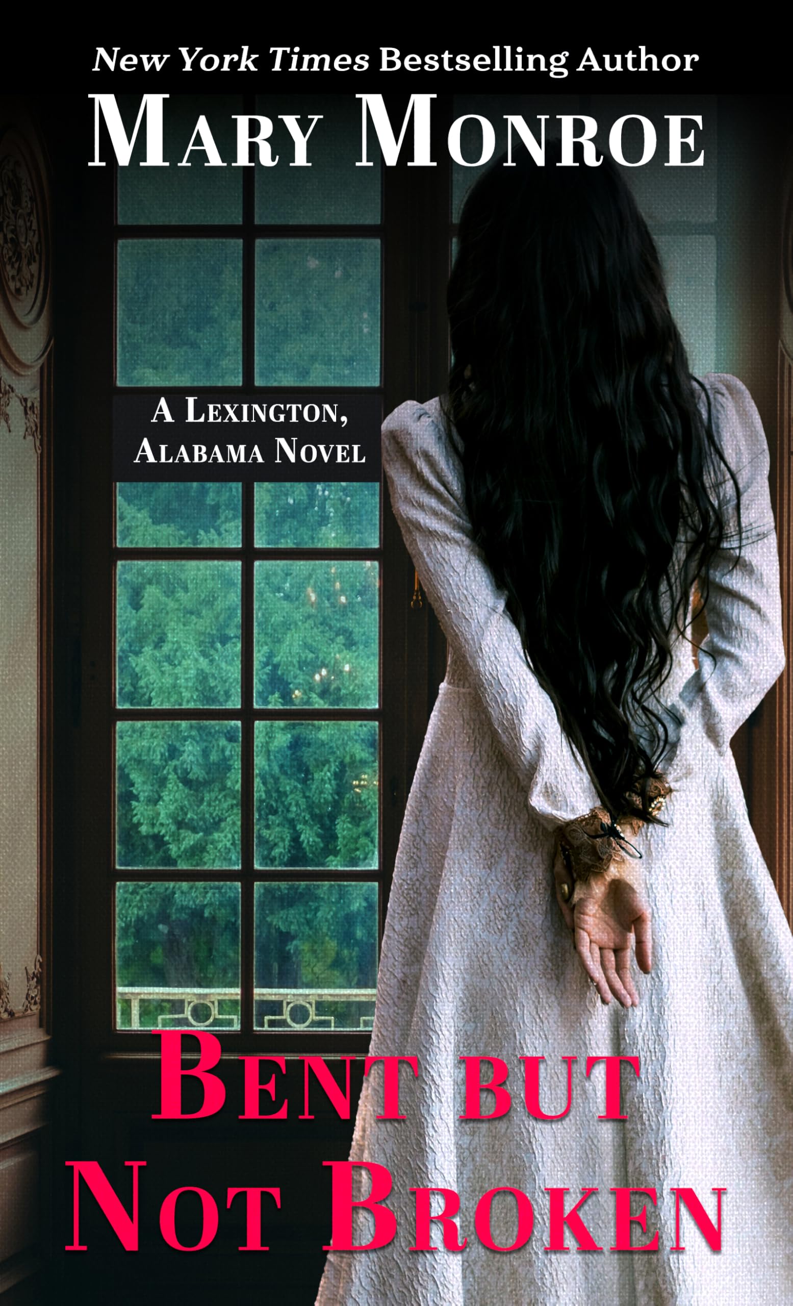 Bent but Not Broken (A Lexington, Alabama Novel, 5) Image