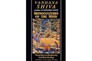 Monocultures of the Mind: Perspectives on Biodiversity and Biotechnology