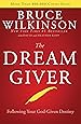 The Dream Giver