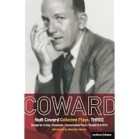 Noel Coward Collected Plays:Five: Relative Values; Look After Lulu