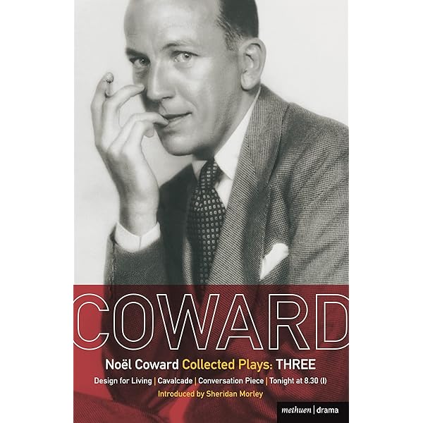 Noel Coward Collected Plays:Five: Relative Values; Look After Lulu