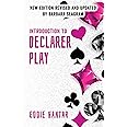 Introduction to Declarer Play: Second Edition