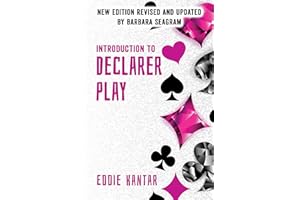 Introduction to Declarer Play: Second Edition